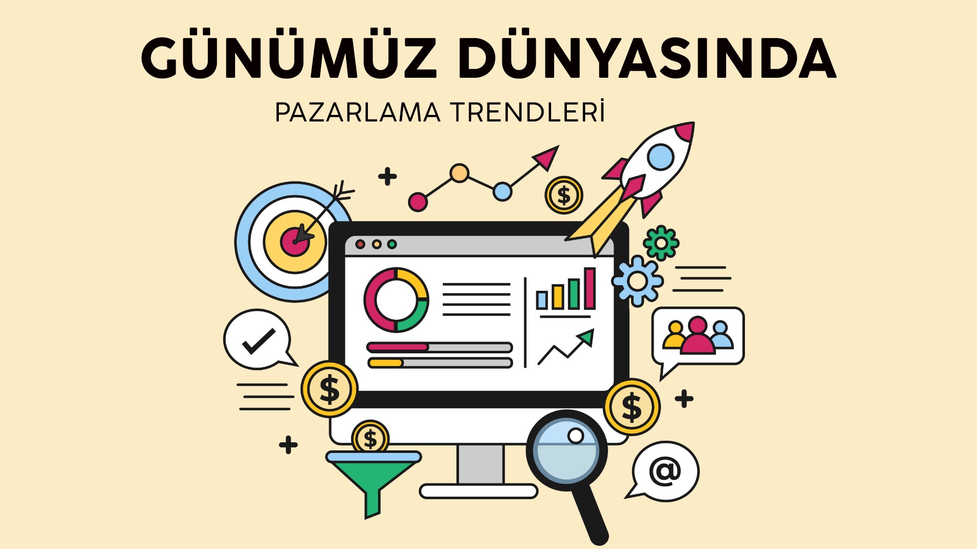 Günümüz Pazarlama Trendleri